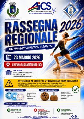 Rassegna interregionale di Pattinaggio artistico arotelle  24 maggio 2026 - AICS Bergamo